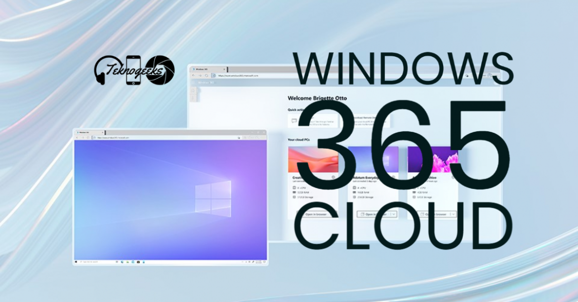 Windows 365 Cloud Windows 365 Cloud