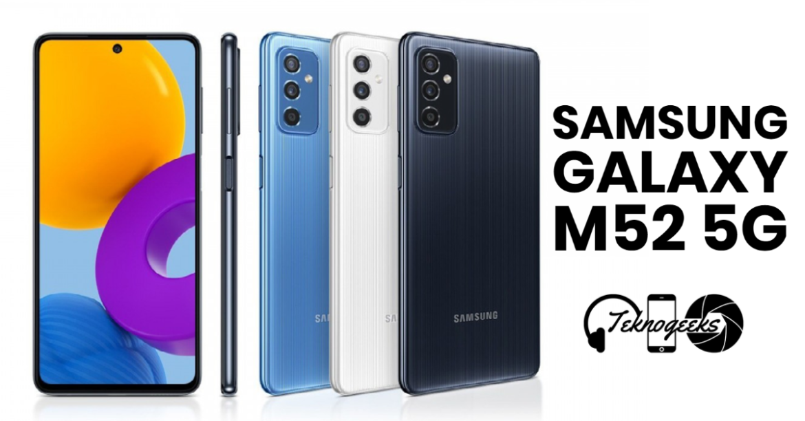 SAMSUNG GALAXY M52 5G SAMSUNG GALAXY M52 5G