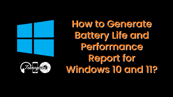 Battery life reports Windows 10 11