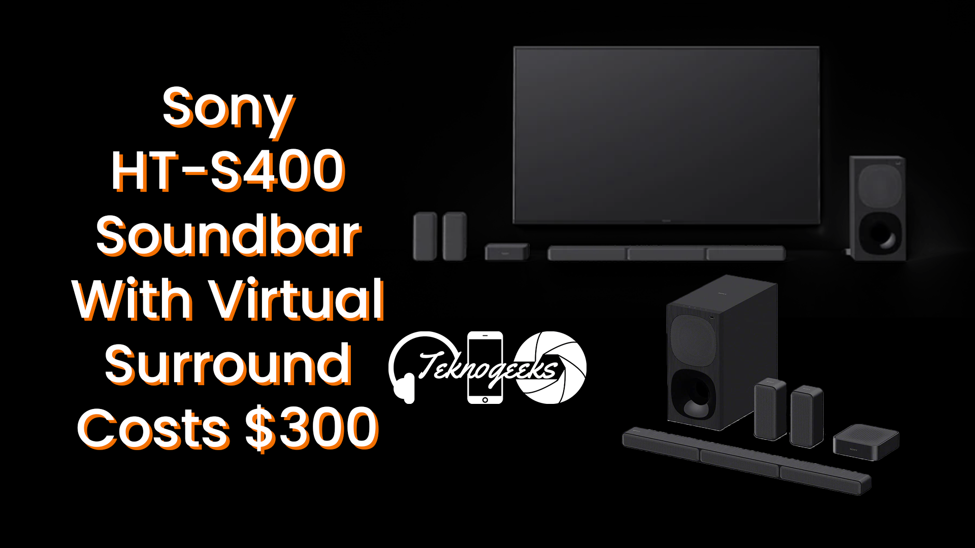 Sony HT-S400 soundbar with Virtual Surround costs $300