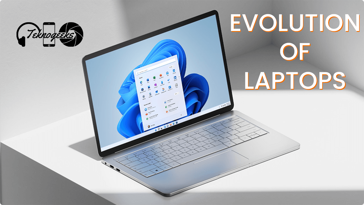 Evolution of Laptops