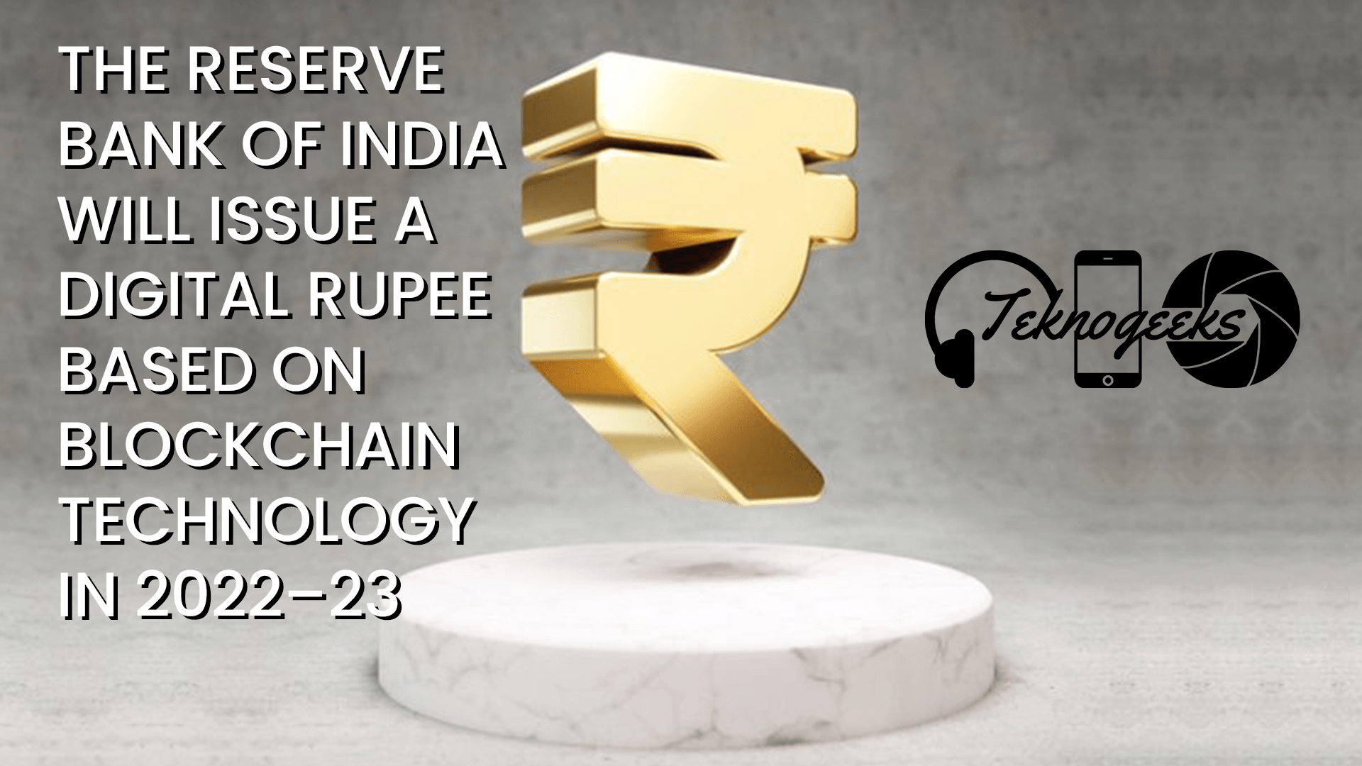 Budget 2022 Digital rupee