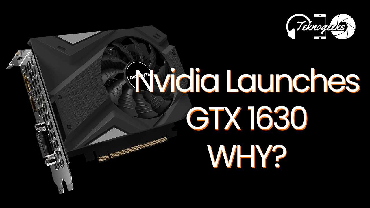 Nvidia releases the GTX 1630, but you shouldn’t probably buy it – They are Making Fun of Intel or Gamers??